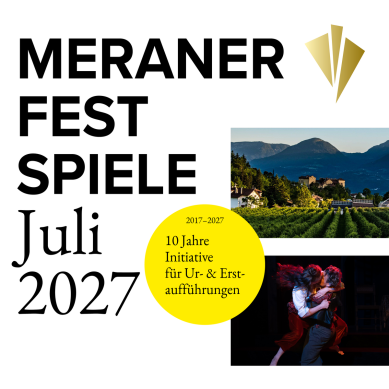 MERANER FESTSPIELE 2027